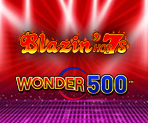 Blazin’ Hot 7’s Wonder 500